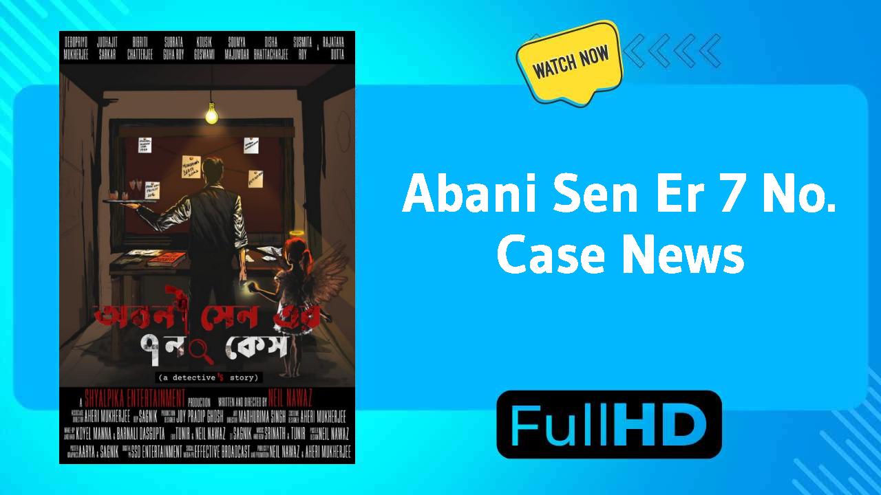 Abani Sen Er 7 No. Case