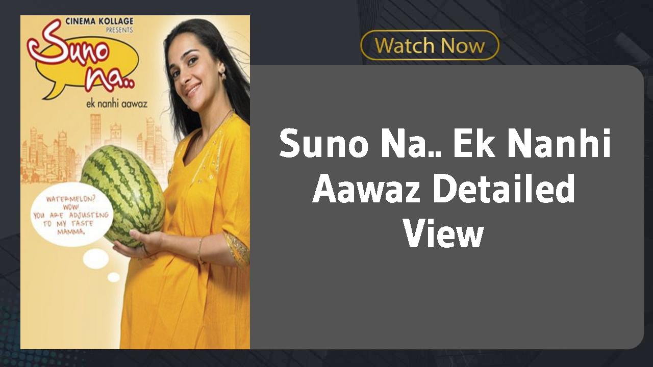 Suno Na.. Ek Nanhi Aawaz